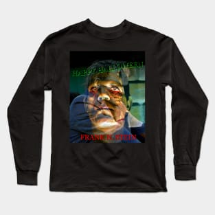 Happy Halloween Frank N. Stein Long Sleeve T-Shirt